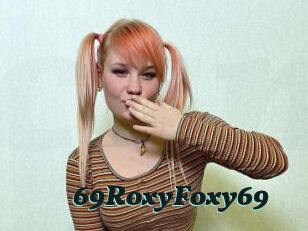 69RoxyFoxy69 Cumshots Videos