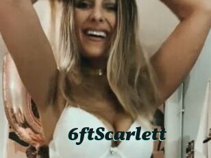 6ftScarlett