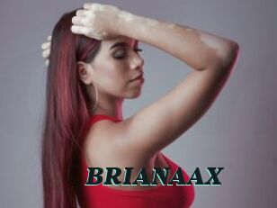 BRIANAAX