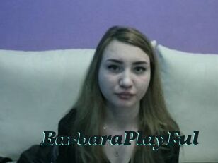 BarbaraPlayFul