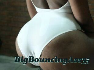 BigBouncingAss35