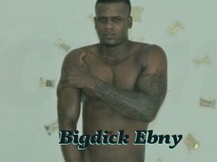 Bigdick_Ebny