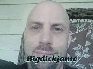 Bigdickjame