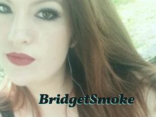 BridgetSmoke