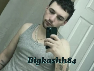 Bigkashh84