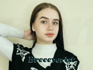 Breeeverist