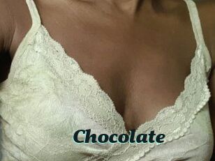 CHOCOLATE