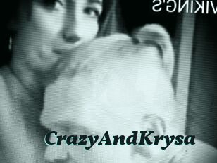 CrazyAndKrysa