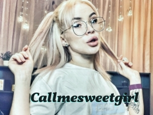 Callmesweetgirl