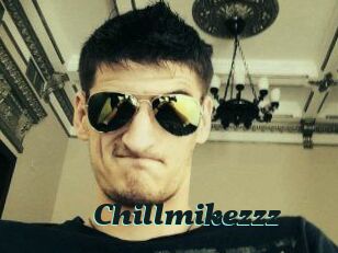 Chillmikezzz