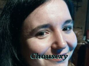 Chousexy