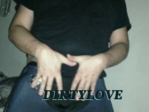 DIRTYLOVE