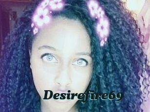 Desirefire69