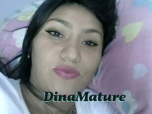 DinaMature