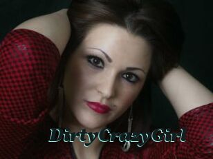 DirtyCrazyGirl