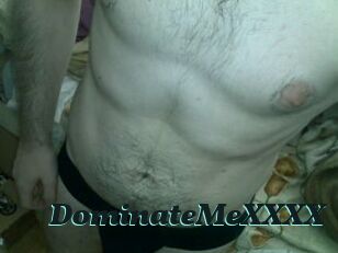 DominateMeXXXX