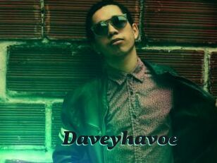 Daveyhavoe