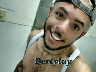 Dertylay