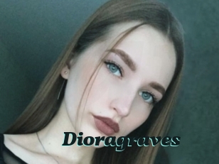 Dioragraves