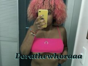 Dorathewhoraaa