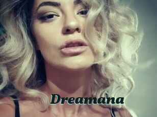 Dreamana