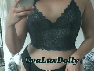 EvaLuxDolly