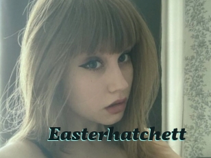 Easterhatchett