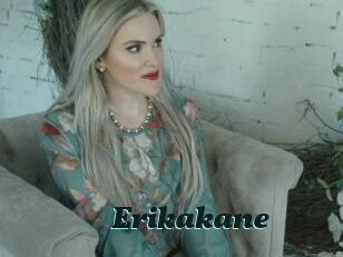 Erikakane