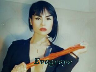 Evagreys