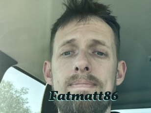 Fatmatt86