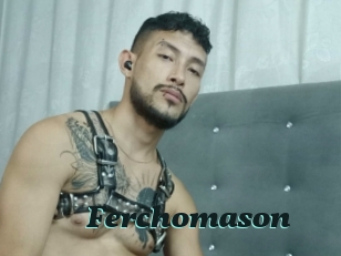 Ferchomason