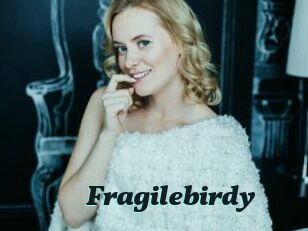 Fragilebirdy