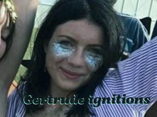 Gertrude_ignitions