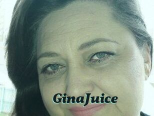 GinaJuice