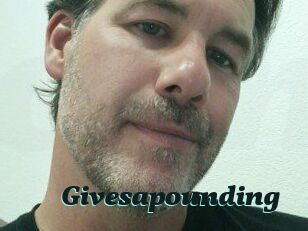 Givesapounding