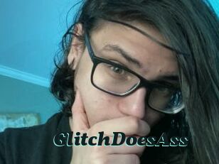 GlitchDoesAss