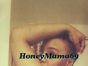 HoneyMama69