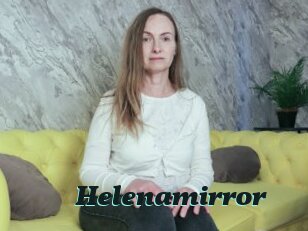 Helenamirror