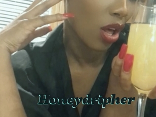 Honeydripher