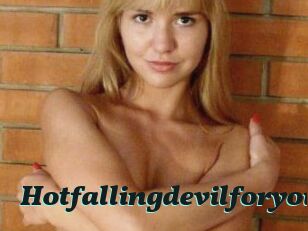 Hotfallingdevilforyou