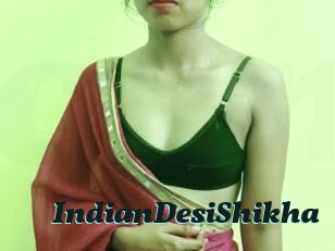 IndianDesiShikha