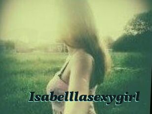 Isabelllasexygirl