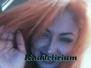 Ichadelirium