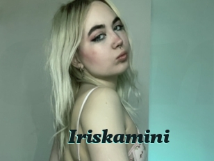 Iriskamini