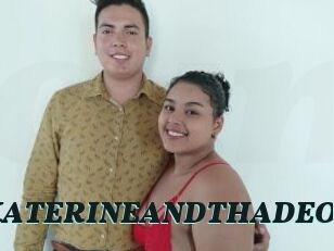 KATERINEANDTHADEO