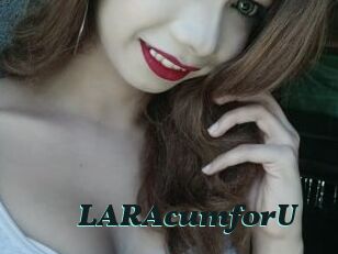 LARAcumforU