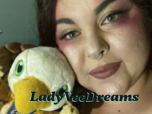 LadyVeeDreams