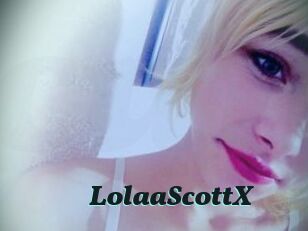 LolaaScottX