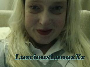 LusciousLanaxXx Cumshots Videos