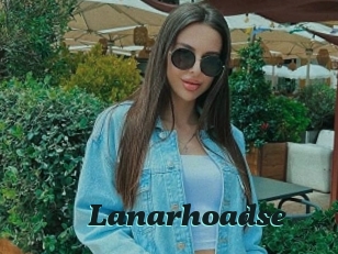 Lanarhoadse